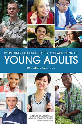 Book cover for Improving the Health, Safety, and Well-Being of Young Adults