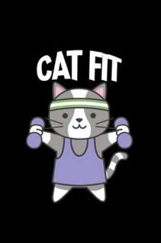 Cover of Cat fit