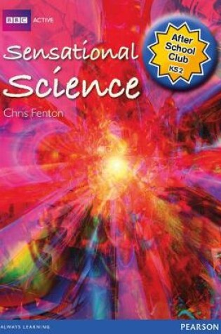 Cover of ASC Sensational Science KS2 After School Club Pack