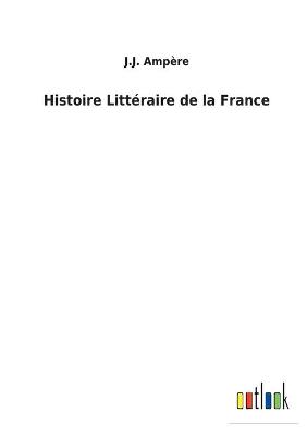 Book cover for Histoire Littéraire de la France