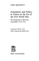 Book cover for Armaments and Politics in France on the Eve of the First World War