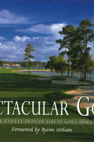 Cover of Spectacular Golf Holes of Texas