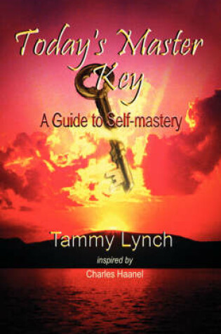 Cover of Today's Master Key - A Guide to Self-mastery