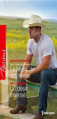 Book cover for Le Heros de Ses Reves - Un Desir Insense