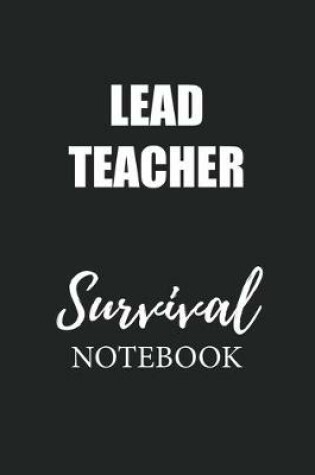 Cover of Lead Teacher Survival Notebook