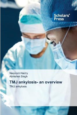 Book cover for TMJ ankylosis- an overview