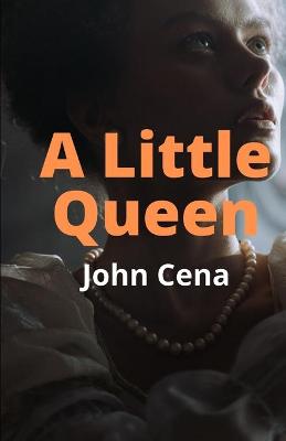 Book cover for A Little Queen