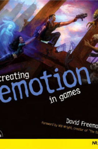 Cover of Creating Emotion in Games