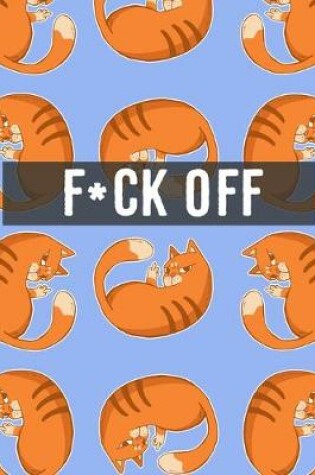 Cover of F*ck Off