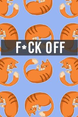 Book cover for F*ck Off