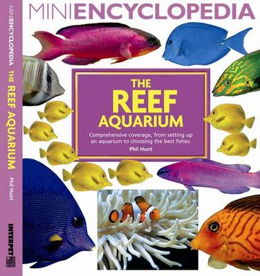 Book cover for Mini Encyclopedia: the Reef Aquarium