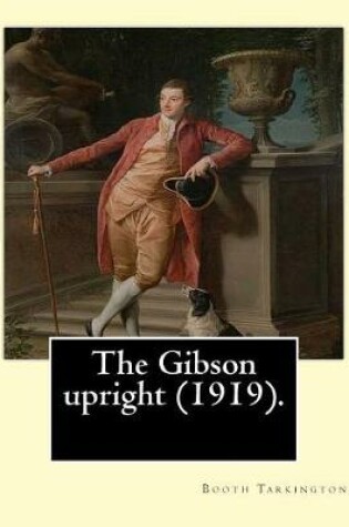 Cover of The Gibson upright (1919). By