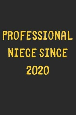 Cover of Professional Niece Since 2020