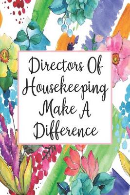 Cover of Directors Of Housekeeping Make A Difference