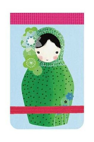 Cover of Russian Dolls Mini Journal