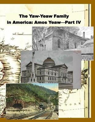 Cover of The Yaw-Yeaw Family in America, Volume 11