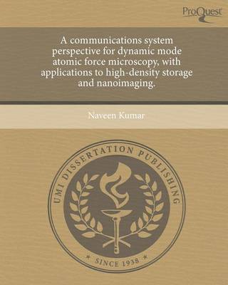 Book cover for A Communications System Perspective for Dynamic Mode Atomic Force Microscopy