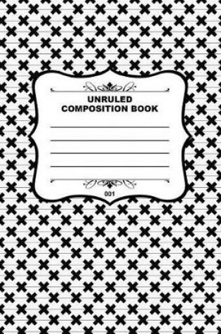 Cover of Unruled Composition Book 001