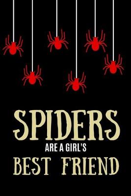 Book cover for Spiders Are A Girl's Best Friend