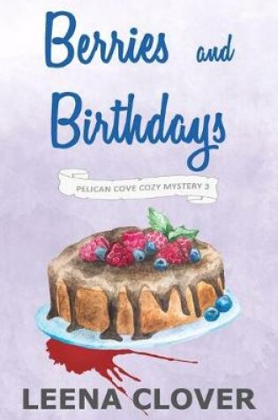 Cover of Berries and Birthdays