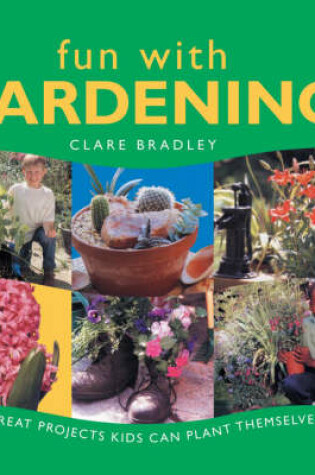 Cover of Fun with Gardening