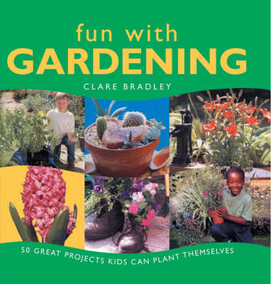 Cover of Fun with Gardening