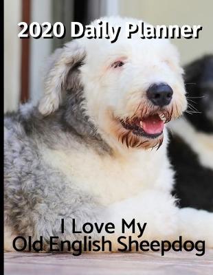 Cover of I Love My Old English Sheepdog
