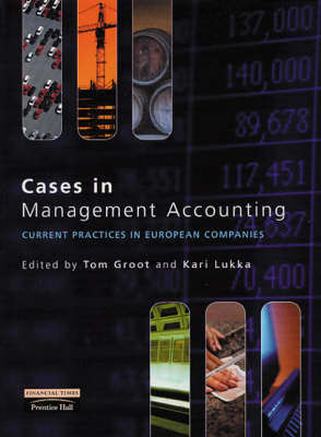 Book cover for Multipack: Management and Cost Accounting with Cases in Management Accounting:Current Practices in European Companies