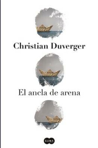 Cover of El Ancla de Arena / The Anchor of Sand