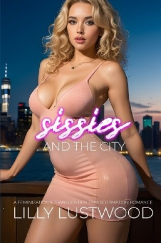 Cover of Sissies and the City