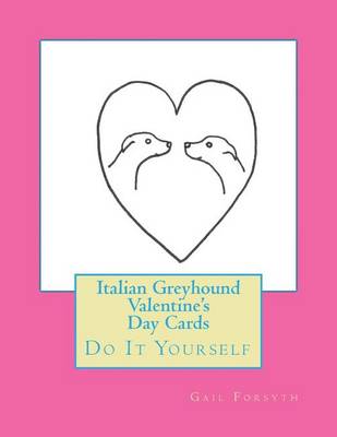 Book cover for Italian Greyhound Valentine's Day Cards