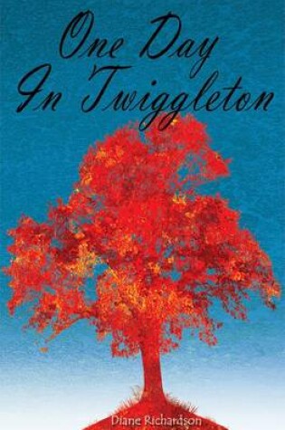 Cover of One Day in Twiggleton