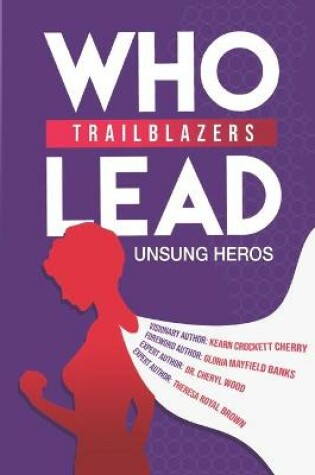 Cover of Trailblazers Who Lead