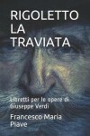 Book cover for Rigoletto/La Traviata