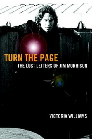 Cover of Turn the Page: The Lost Letters of Jim Morrison