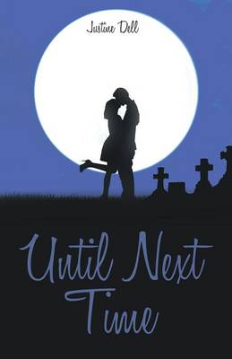 Book cover for Until Next Time