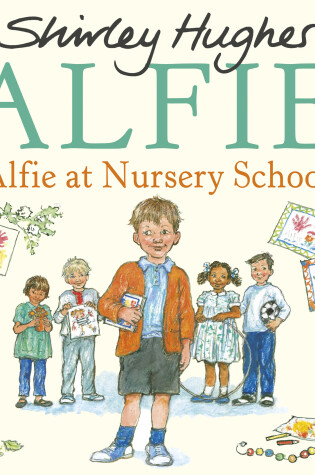 Cover of Alfie at Nursery School
