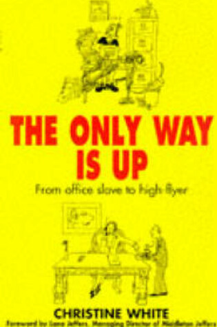 Cover of The Only Way is up