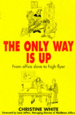 Book cover for The Only Way is up