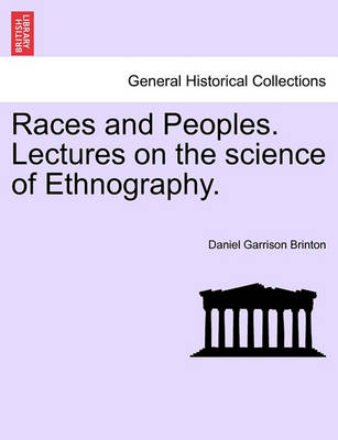 Book cover for Races and Peoples. Lectures on the Science of Ethnography.