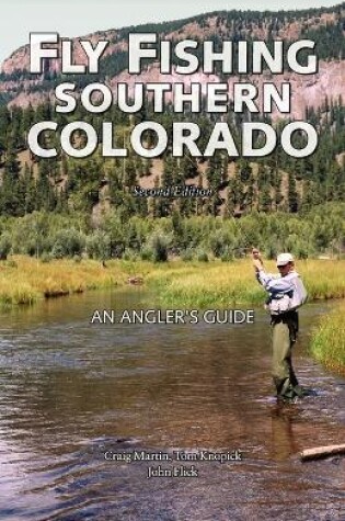 Cover of Fly Fishing Southern Colorado