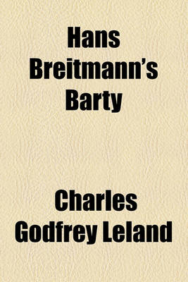 Book cover for Hans Breitmann's Barty