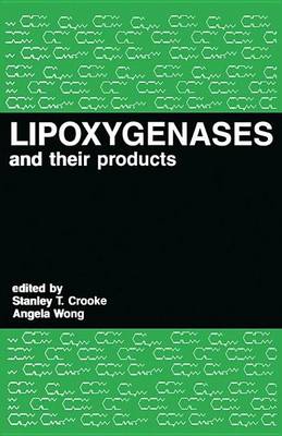 Cover of Lipoxygenases and Their Products