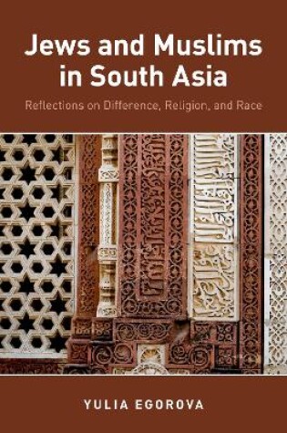 Cover of Jews and Muslims in South Asia