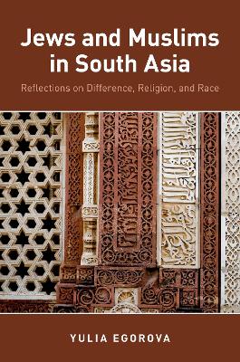 Book cover for Jews and Muslims in South Asia