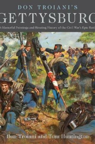Cover of Don Troiani's Gettysburg