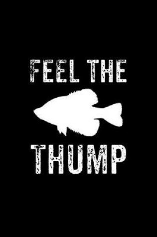 Cover of Feel The Thump