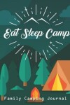 Book cover for Eat Sleep Camp