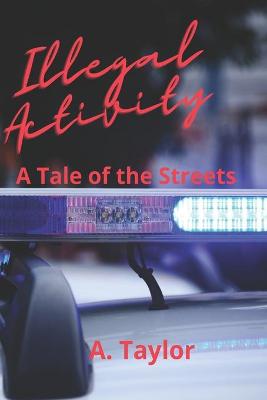 Book cover for Illegal Activity