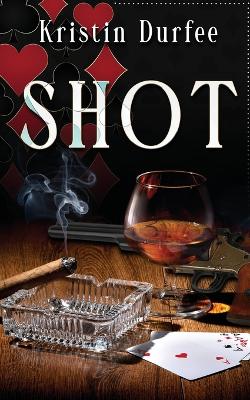 Cover of Shot